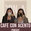 undefined Café con Acento Podcast