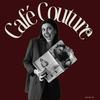 undefined Café Couture Podcast