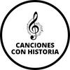 undefined Canciones con historia