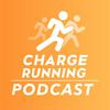 undefined Charge Running Podcast