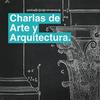 undefined Charlas de arte y arquitectura