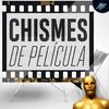 undefined Chismes de Película | PIA Podcast