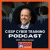 undefined CISSP Cyber Training Podcast - CISSP Training Program
