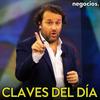undefined Claves del día - JOSE VIZNER - Negocios TV