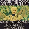 undefined Close the Door: Game of Thrones, A Song of Ice and Fire Podcast