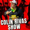 undefined Colin Rivas Show