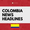 undefined Colombia News Headlines