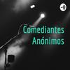 undefined Comediantes Anónimos