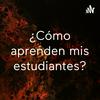 undefined ¿Cómo aprenden mis estudiantes?