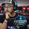 undefined Cazadores de ovnis "El Podcast" Live