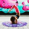 undefined Cómo Crear Mí Día