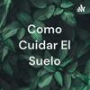 undefined Como Cuidar El Suelo😊✨
