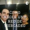 undefined Como hacer una red de mercadeo