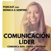 undefined COMUNICACIÓN LÍDER. Comunica bien, lidera con éxito