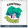 undefined Content Is Profit