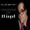 undefined Conversando Con El Angel