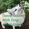 undefined Conversations With Cory About Nature