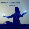 undefined Mantras & Meditation & Creation