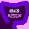 undefined Crohn’s & Colitis UK – The Healthcare Professional Podcast