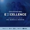 undefined Cultivating Excellence Podcast