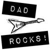 undefined Dad Rocks!