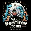 undefined Dad’s Bedtime Stories For Kids