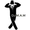 undefined Dj M.A.M Music