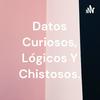 undefined Datos Curiosos, Lógicos Y Chistosos.