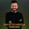 undefined David Scarpeta Podcast