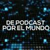 undefined DE PODCAST POR EL MUNDO