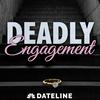 undefined Deadly Engagement