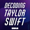 undefined Decoding Taylor Swift