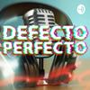 undefined DEFECTO PERFECTO