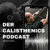 undefined Der Calisthenics Podcast