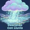 undefined Sonido de Lluvia, Lluvia Relajante,  Lluvia Suave,  Lluvia Nocturna, Descanso Con Lluvia