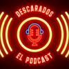 undefined Descarados - El Podcast