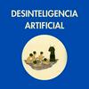 undefined Desinteligencia Artificial