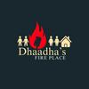 undefined DHAADHA'S FIREPLACE