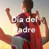 undefined Día del Padre