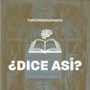 undefined ¿Dice Así? Podcast