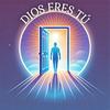 undefined Dios Eres Tu