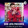 undefined Don Lota Presenta