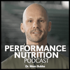 undefined The Performance Nutrition Podcast