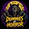 undefined Dummies of Horror Podcast