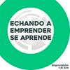 undefined Echando a Emprender Se Aprende