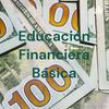 undefined Educación Financiera Básica