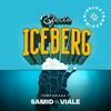 undefined Efecto Iceberg: Samid vs Viale