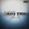 undefined El Asesino Sin Rostro: El Podcast