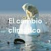 undefined El cambio climático