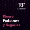 undefined Dinero, Podcast y Negocios